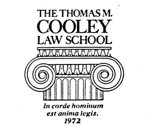 THE THOMAS M. COOLEY LAW SCHOOL IN CORDE HOMINUM EST ANIMA LEGIS. 1972 logo