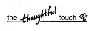 THE THOUGHTFUL TOUCH logo