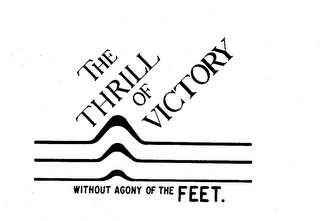 THE THRILL OF VICTORY WITHOUT AGONY OF THE FEET. logo