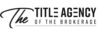THE TITLE AGENCY OF THE BROKERAGE logo