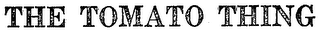 THE TOMATO THING logo