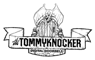 THE TOMMYKNOCKER DIGITAL DOORBELL logo