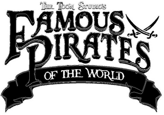 THE TOON STUDIO'S FAMOUS PIRATES OF THEWORLD logo