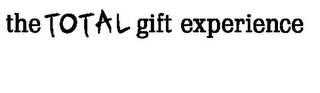 THE TOTAL GIFT EXPERIENCE logo