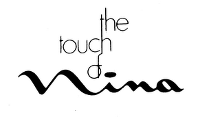 THE TOUCH OF NINA