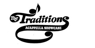 THE TRADITIONS ACAPPELLA SHOWCASE logo