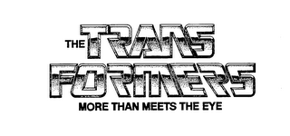 THE TRANS FORMERS MORE THAN MEETS THE EYE logo