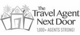 THE TRAVEL AGENT NEXT DOOR 1,000+ AGENTS STRONG! logo