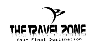 THE TRAVEL ZONE YOUR FINAL DESTINATION logo