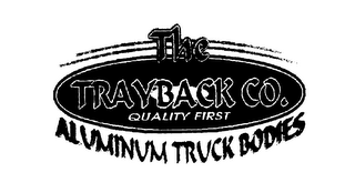 THE TRAYBACK CO. QUALITY FIRST ALUMINUM TRUCK BODIES logo