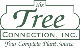 THE TREE CONNECTION, INC. YOUR COMPLETE PLANT SOURCE logo