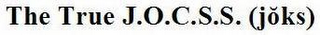 THE TRUE J.O.C.S.S.(JOKS) logo