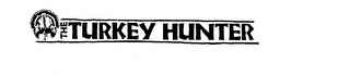 THE TURKEY HUNTER
