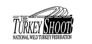 THE TURKEY SHOOT NATIONAL WILD TURKEY FEDERATION logo