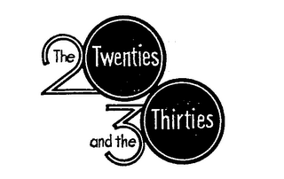 THE TWENTIES AND THE THIRTIES 20 30 logo