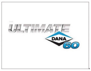 THE ULTIMATE DANA 60 logo