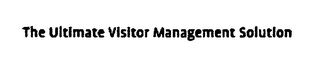 THE ULTIMATE VISITOR MANAGEMENT SOLUTION logo