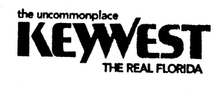 THE UNCOMMONPLACE KEYWEST THE REAL FLORIDA logo