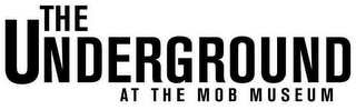 THE UNDERGROUND AT THE MOB MUSEUM logo