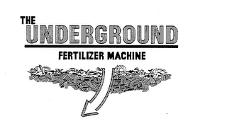 THE UNDERGROUND FERTILIZER MACHINE logo