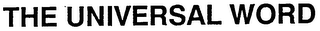 THE UNIVERSAL WORD logo