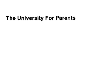 THE UNIVERSITY FOR PARENTS logo