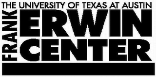 THE UNIVERSITY OF TEXAS AT AUSTIN FRANK ERWIN CENTER logo
