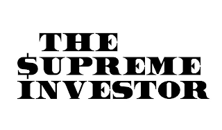 THE $UPREME INVESTOR logo