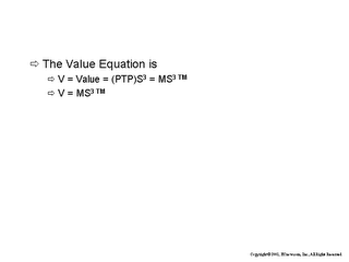 THE VALUE EQUATION VALUE=V=PTP3=MS3 logo