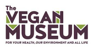 THE VEGAN MUSEUM FOR YOUR HEALTH, OUR ENVIRONMENT AND ALL LIFE logo