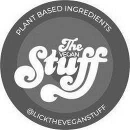 THE VEGAN STUFF PLANT BASED INGREDIENTS LICKTHEVEGANSTUFF logo