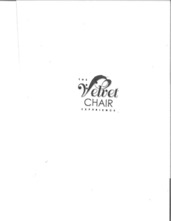 THE VELVET CHAIR EXPERIENCE