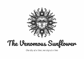 THE VENOMOUS SUNFLOWER ONE DAY AT A TIME, ONE STEP AT A TIME logo