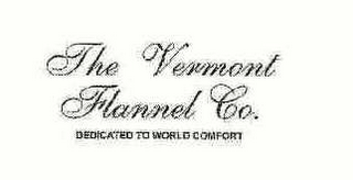 THE VERMONT FLANNEL CO.  DEDICATED TO WORLD COMFORT logo