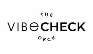 THE VIBE CHECK DECK logo