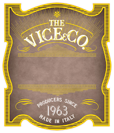 THE VICE&CO. PRODUCERS SINCE 1963 MADE IN ITALY logo