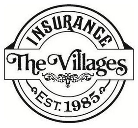 THE VILLAGES INSURANCE EST. 1985 logo