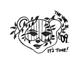 THE VINE IN '09. IT'S TIME! logo