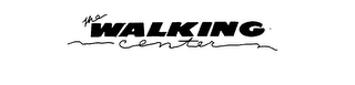 THE WALKING CENTER logo