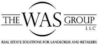THE WAS GROUP LLC REAL ESTATE SOLUTIONS FOR LANDLORDS AND RETAILERS logo