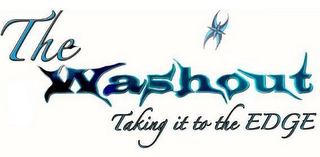 THE WASHOUT TAKING IT TO THE EDGE logo