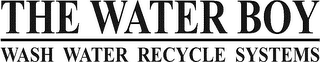 THE WATER BOY WASH WATER RECYCLE SYSTEMS logo
