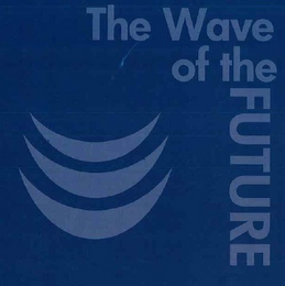 THE WAVE OF THE FUTURE logo