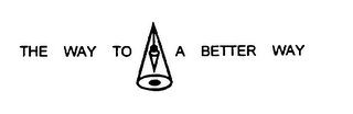 THE WAY TO A BETTER WAY logo