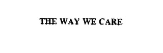 THE WAY WE CARE logo