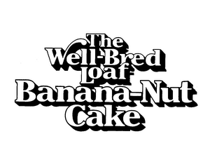 THE WELL-BRED LOAF BANANA-NUT CAKE logo