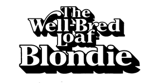 THE WELL-BRED LOAF BLONDIE logo