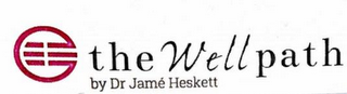 THE WELL PATH BY DR JAMÉ HESKETT logo