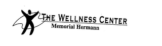 THE WELLNESS CENTER MEMORIAL HERMANN