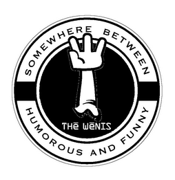 THE WENIS SOMEWHERE BETWEEN HUMOROUS AND FUNNY logo